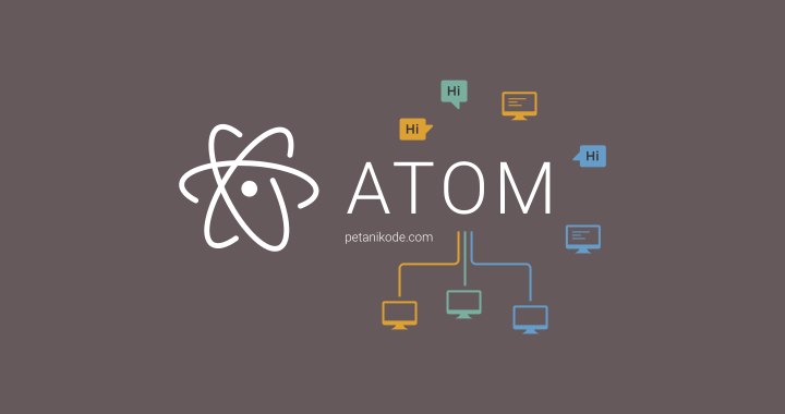Review] Text Editor Atom di Linux, Apa saja yang Baru?