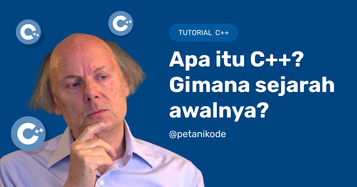 Belajar C++ #01: Pengenalan Bahasa C++ untuk Pemula