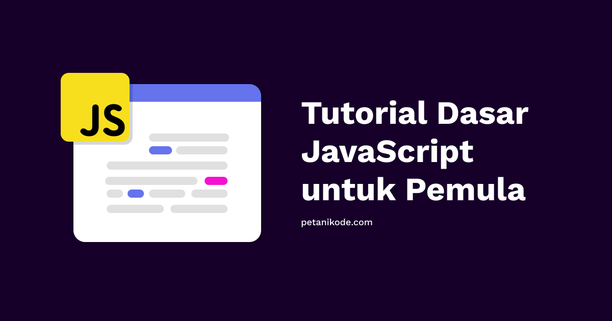 Belajar Javascript: Memahami Fungsi di Javascript dan Contoh Programnya
