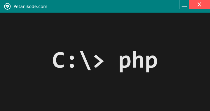Cara Menjalankan PHP Melalui CMD
