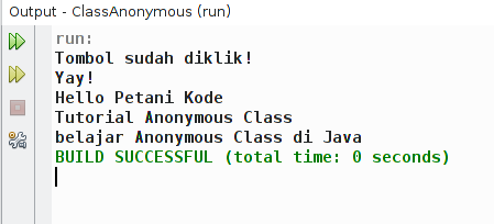 Hasil contoh program anonymous class