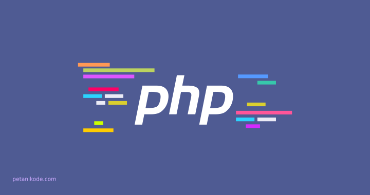 Belajar PHP: 7 Jenis Operator dalam PHP yang Harus diketahui